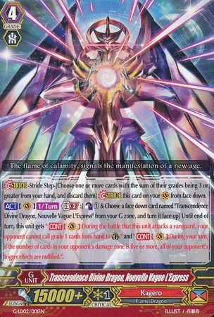 Transcendence Divine Dragon Nouvelle Vague L Express G LD02 001EN Common C G Legend Deck 2 The Overlord Blaze Toshiki Kai Singles Transcendence Divine Dragon Nouvelle Vague L Express G LD02 001EN Common C G Legend Deck 2 The Overlord Blaze Toshiki Kai Singles