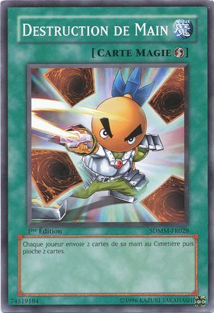 Destruction de Main SDMM FR028 Common 1st Edition French Yugioh Cards Destruction de Main SDMM FR028 Common 1st Edition French Yugioh Cards