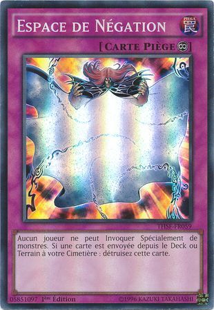 Espace de Negation THSF FR059 Super Rare 1st Edition French Yugioh Cards Espace de Negation THSF FR059 Super Rare 1st Edition French Yugioh Cards
