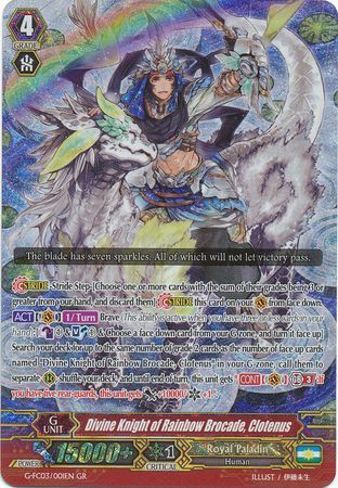 Divine Knight of Rainbow Brocade Clotenus G FC03 001EN Generation Rare GR Divine Knight of Rainbow Brocade Clotenus G FC03 001EN Generation Rare GR
