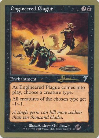 Engineered Plague Toronto 2001 Magic The Gathering World Championships 2001 Singles Engineered Plague Toronto 2001 Magic The Gathering World Championships 2001 Singles