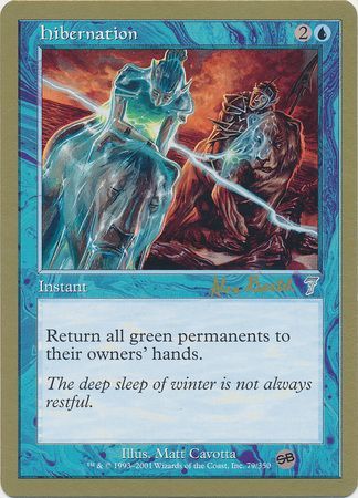 Hibernation Toronto 2001 Magic The Gathering World Championships 2001 Singles Hibernation Toronto 2001 Magic The Gathering World Championships 2001 Singles