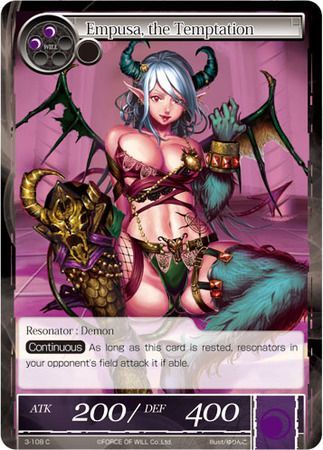 Empusa the Temptation 3 108 Common Force of Will The Shaft of Light of Valhalla Empusa the Temptation 3 108 Common Force of Will The Shaft of Light of Valhalla