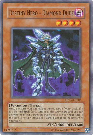 Destiny Hero Diamond Dude DP05 EN003 Common Unlimited Duelist Pack Aster Phoenix Unlimited Singles Destiny Hero Diamond Dude DP05 EN003 Common Unlimited Duelist Pack Aster Phoenix Unlimited Singles