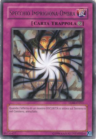 Specchio Imprigiona Ombra TU02 IT011 Rare Specchio Imprigiona Ombra TU02 IT011 Rare