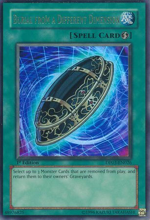 Burial from a Different Dimension DP03 EN026 Ultra Rare Unlimited Duelist Pack Jaden Yuki 2 Unlimited Singles Burial from a Different Dimension DP03 EN026 Ultra Rare Unlimited Duelist Pack Jaden Yuki 2 Unlimited Singles