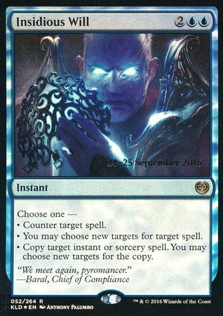 Insidious Will 052 264 KLD Prerelease Foil Promo Magic The Gathering Promo Cards Insidious Will 052 264 KLD Prerelease Foil Promo Magic The Gathering Promo Cards