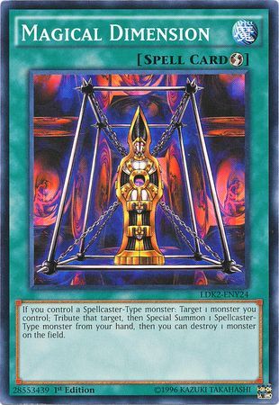 Magical Dimension LDK2 ENY24 Common 1st Edition Legendary Decks II Yugi Magical Dimension LDK2 ENY24 Common 1st Edition Legendary Decks II Yugi