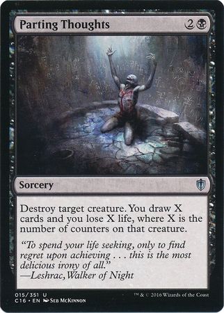 Parting Thoughts 015 351 Commander 2016 Singles Parting Thoughts 015 351 Commander 2016 Singles