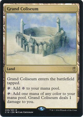 Grand Coliseum 299 351 Commander 2016 Singles Grand Coliseum 299 351 Commander 2016 Singles