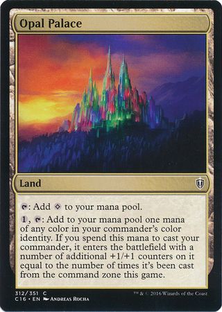Opal Palace 312 351 Commander 2016 Singles Opal Palace 312 351 Commander 2016 Singles