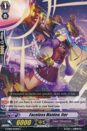 Faceless Maiden Iter G CB04 043EN Common C G Clan Booster 4 Gear of Fate Singles Faceless Maiden Iter G CB04 043EN Common C G Clan Booster 4 Gear of Fate Singles