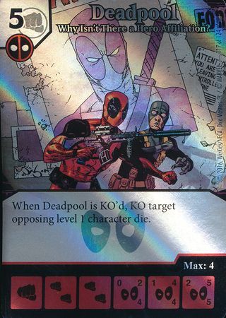 Deadpool Why Isn t There a Hero Affiliation Foil 117 124 Super Rare Deadpool Why Isn t There a Hero Affiliation Foil 117 124 Super Rare