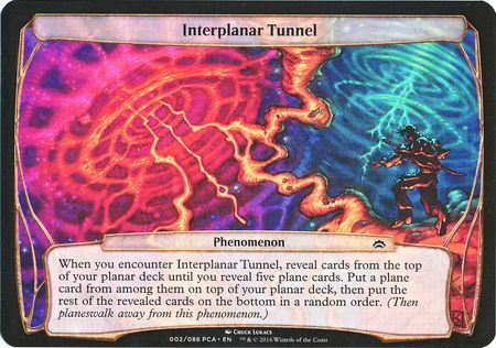 Interplanar Tunnel Oversized Card Interplanar Tunnel Oversized Card