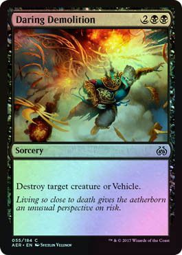 Daring Demolition 055 184 Foil Aether Revolt Foil Singles Daring Demolition 055 184 Foil Aether Revolt Foil Singles