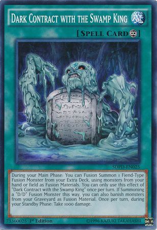 Dark Contract with the Swamp King SDPD EN025 Common 1st Edition Dark Contract with the Swamp King SDPD EN025 Common 1st Edition