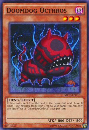 Doomdog Octhros MP16 EN018 Common Unlimited Doomdog Octhros MP16 EN018 Common Unlimited