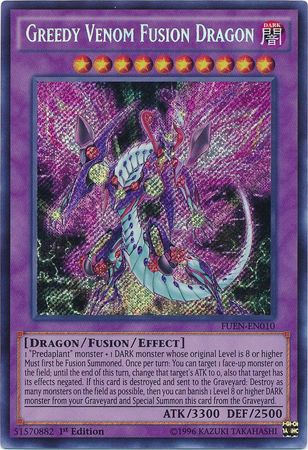 Greedy Venom Fusion Dragon FUEN EN010 Secret Rare 1st Edition Greedy Venom Fusion Dragon FUEN EN010 Secret Rare 1st Edition