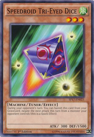 Speedroid Tri Eyed Dice SP17 EN023 Common 1st Edition Star Pack Battle Royal Singles Speedroid Tri Eyed Dice SP17 EN023 Common 1st Edition Star Pack Battle Royal Singles