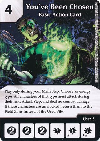 You ve Been Chosen Basic Action Card Common DC Dice Masters War of Light Singles You ve Been Chosen Basic Action Card Common DC Dice Masters War of Light Singles