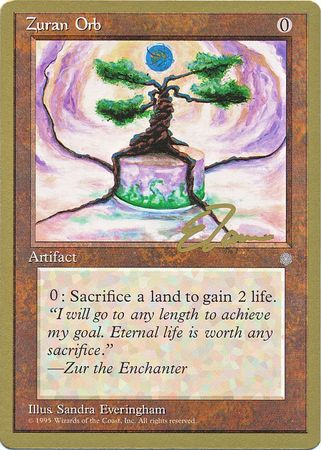 Zuran Orb New York City February 1996 Magic The Gathering World Championships 1996 Singles Zuran Orb New York City February 1996 Magic The Gathering World Championships 1996 Singles