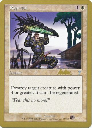 Reprisal Sydney August 2002 Magic The Gathering World Championships 2002 Singles Reprisal Sydney August 2002 Magic The Gathering World Championships 2002 Singles