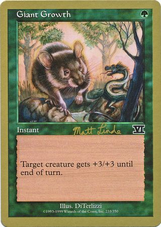 Giant Growth Tokyo August 1999 Magic The Gathering World Championships 1999 Singles Giant Growth Tokyo August 1999 Magic The Gathering World Championships 1999 Singles