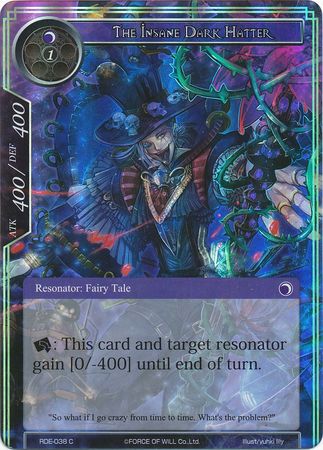 The Insane Dark Hatter RDE 038 Common Foil Force of Will Return of the Dragon Emperor Foil Singles The Insane Dark Hatter RDE 038 Common Foil Force of Will Return of the Dragon Emperor Foil Singles