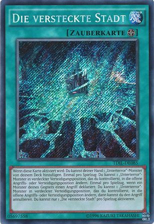 Die versteckte Stadt TDIL DE085 Secret Rare Unlimited Die versteckte Stadt TDIL DE085 Secret Rare Unlimited
