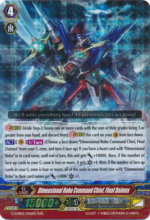 Dimensional Robo Command Chief Final Daimax G CHB02 006EN Triple Rare RRR G Character Booster 2 We Are Trinity Dragon Singles Dimensional Robo Command Chief Final Daimax G CHB02 006EN Triple Rare RRR G Character Booster 2 We Are Trinity Dragon Singles