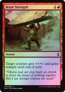 Brute Strength 122 269 Foil Amonkhet Foil Singles Brute Strength 122 269 Foil Amonkhet Foil Singles