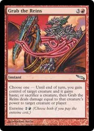 Grab the Reins Mirrodin Singles Grab the Reins Mirrodin Singles