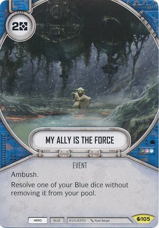My Ally Is The Force 105 Uncommon My Ally Is The Force 105 Uncommon