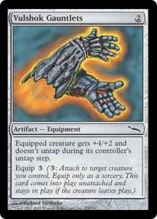 Vulshok Gauntlets Mirrodin Singles Vulshok Gauntlets Mirrodin Singles