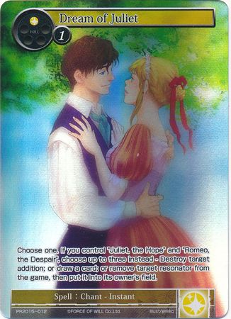 Dream of Juliet PR2015 012 Promo Force of Will Promos Dream of Juliet PR2015 012 Promo Force of Will Promos