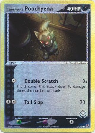 Team Aqua s Poochyena 54 95 Common Reverse Holo Ex Team Magma vs Team Aqua Reverse Holo Singles Team Aqua s Poochyena 54 95 Common Reverse Holo Ex Team Magma vs Team Aqua Reverse Holo Singles