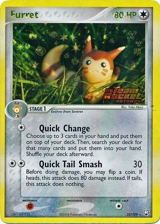 Furret - 22/109 - Rare Reverse Holo