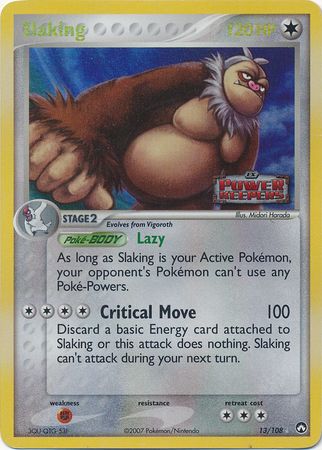 Slaking 13 108 Holo Rare Reverse Holo Slaking 13 108 Holo Rare Reverse Holo