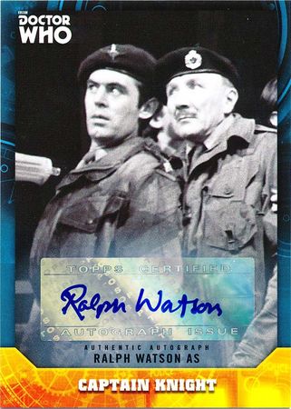 Ralph Watson as Captain Knight Base Autograph Signature Ralph Watson as Captain Knight Base Autograph Signature