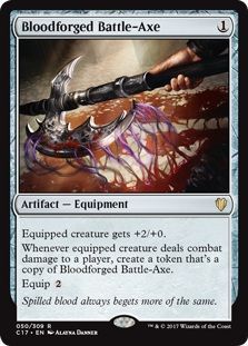 Bloodforged Battle Axe 50 309 Commander 2017 Singles Bloodforged Battle Axe 50 309 Commander 2017 Singles