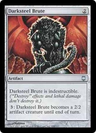 Darksteel Brute Darksteel Singles Darksteel Brute Darksteel Singles