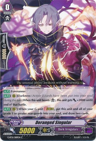 Deranged Singular G BT11 089EN Common C Deranged Singular G BT11 089EN Common C