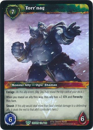 Torr nag Foil Promo Crown 139 198 World of Warcraft Promo Singles Torr nag Foil Promo Crown 139 198 World of Warcraft Promo Singles