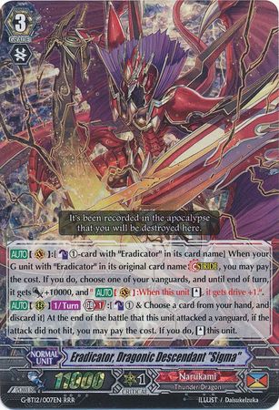Eradicator Dragonic Descendant Sigma G BT12 007EN Triple Rare RRR Eradicator Dragonic Descendant Sigma G BT12 007EN Triple Rare RRR