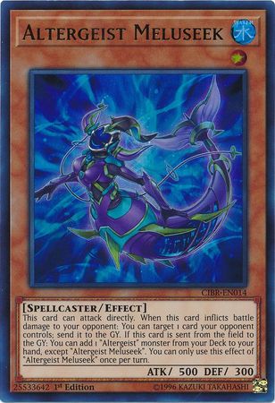 Altergeist Meluseek CIBR EN014 Ultra Rare 1st Edition Altergeist Meluseek CIBR EN014 Ultra Rare 1st Edition