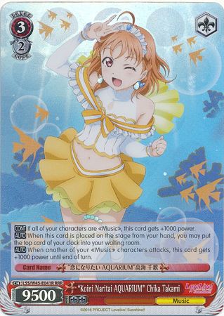 Koini Naritai AQUARIUM Chika Takami LSS W45 E041R Triple Rare RRR Weiss Schwarz Love Live Sunshine Koini Naritai AQUARIUM Chika Takami LSS W45 E041R Triple Rare RRR Weiss Schwarz Love Live Sunshine