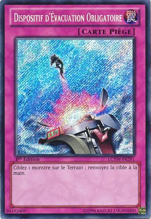 Dispositif d Evacuation Obligatoire LCYW FR291 Secret Rare 1st Edition French Yugioh Cards Dispositif d Evacuation Obligatoire LCYW FR291 Secret Rare 1st Edition French Yugioh Cards