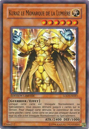 Kuraz le Monarque de la Lumiere LODT FRSE1 Super Rare Limited Edition French Yugioh Cards Kuraz le Monarque de la Lumiere LODT FRSE1 Super Rare Limited Edition French Yugioh Cards