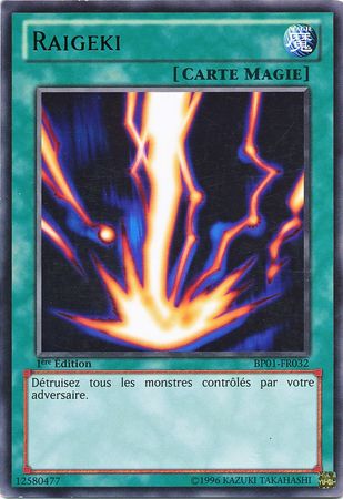 Raigeki BP01 FR032 Common 1st Edition French Yugioh Cards Raigeki BP01 FR032 Common 1st Edition French Yugioh Cards