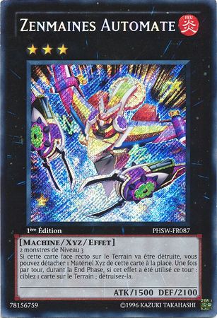 Zenmaines Automate PHSW FR087 Secret Rare 1st Edition French Yugioh Cards Zenmaines Automate PHSW FR087 Secret Rare 1st Edition French Yugioh Cards